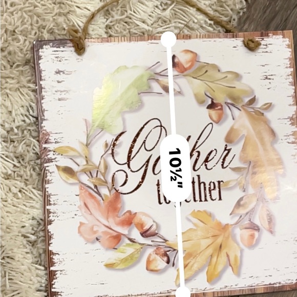 Gather Together Fall Sign 10.5” x 10.5” - Picture 2 of 3